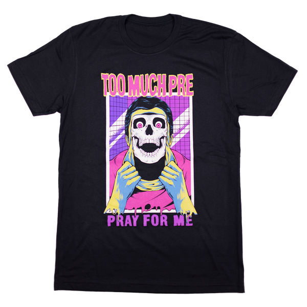 too-much-pre-pray-for-me-limited-edition-tee-raskol-apparel-europe