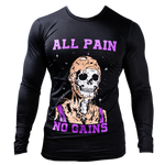 All Pain. No Gains. MUSCLE TEE LONG SLEEVE (LIMITED EDITION) *Read Sizing Chart*