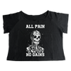 All Pain. No Gains (RETRO RAG TOP)