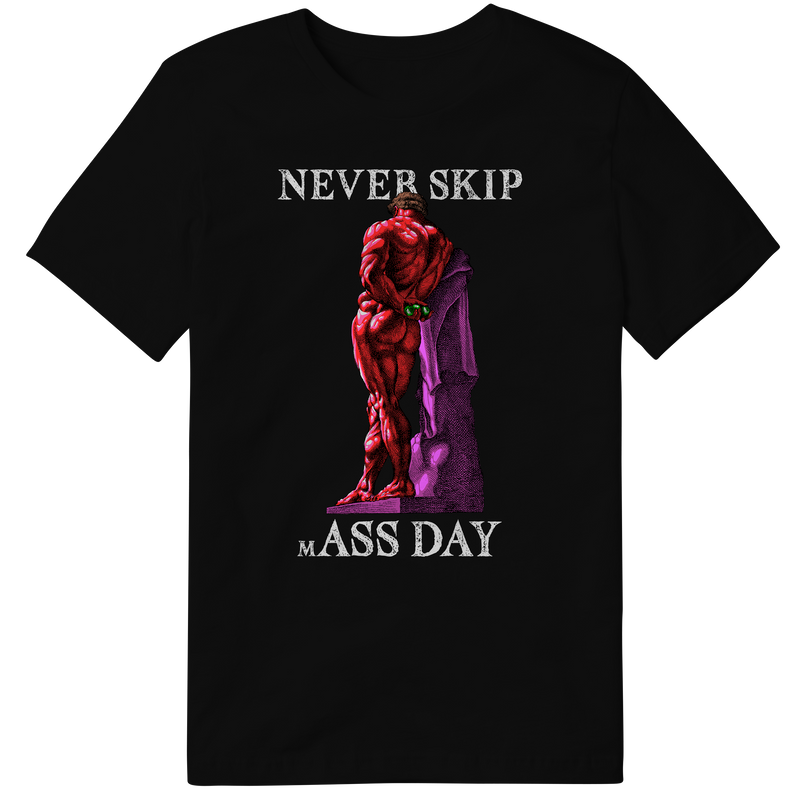 NEVER SKIP mASS DAY (PREMIUM OVERSIZED TEE)