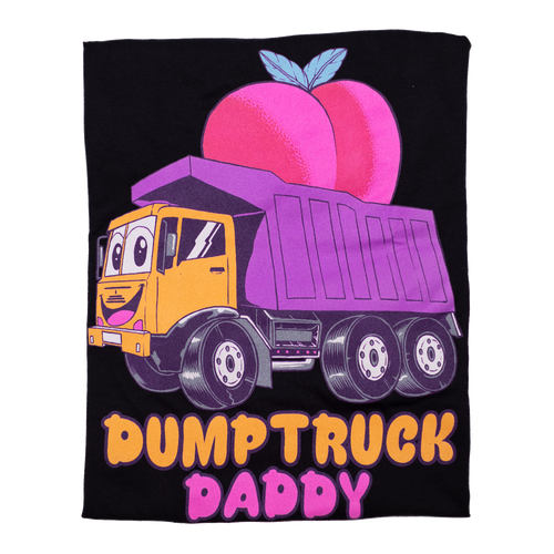 Dumptruck Daddy (Fitted Tee)